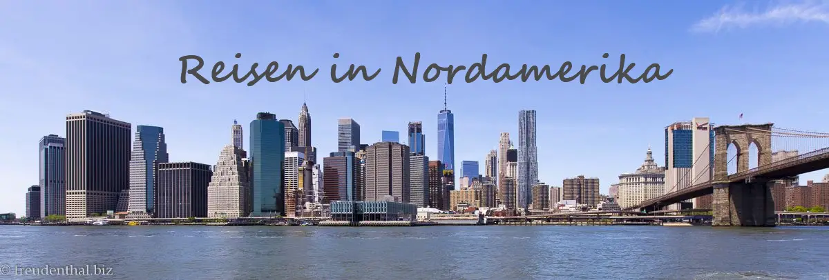 Reisen durch Nordamerika Reisen durch Nordamerika