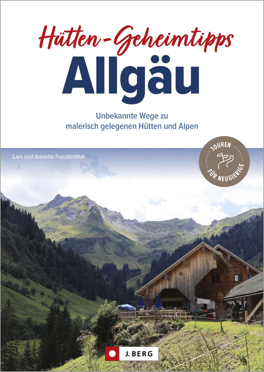 Hütten-Geheimtipps im Allgäu