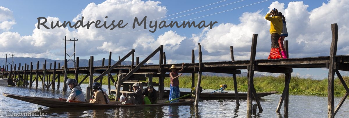 Reisebericht Rundreise in Myanmar