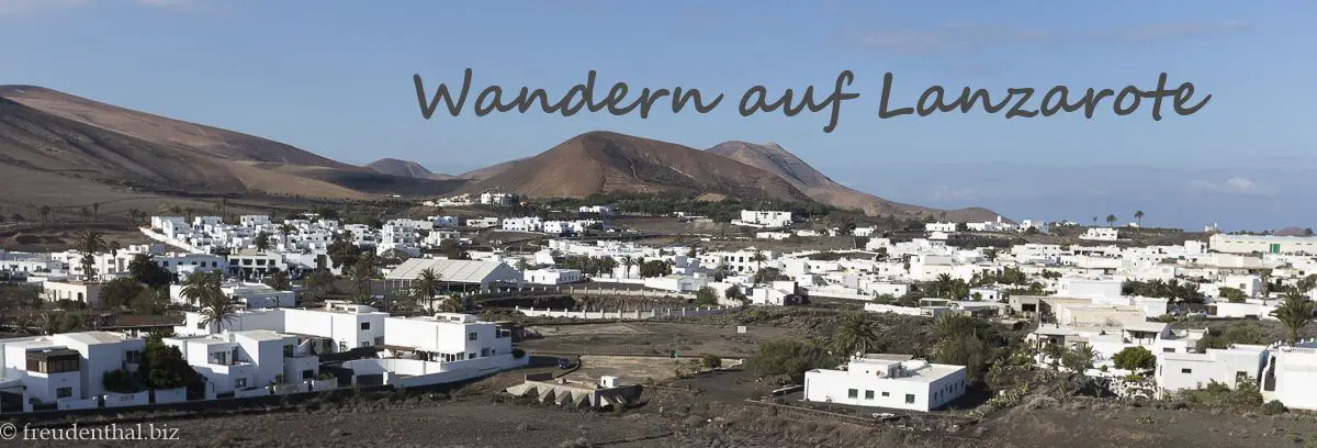 Urlaub und wandern auf Lanzarote