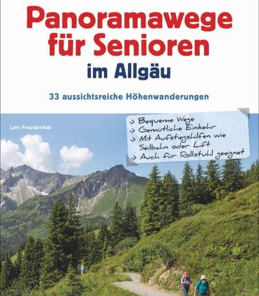 Panoramawege für Senioren im Allgäu