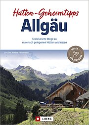 Hütten-Geheimtipps im Allgäu